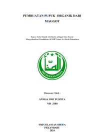 Pembuatan Pupuk Organik dari Maggot