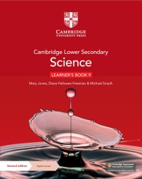 Cambridge Lower Secondary : Science Learner's Book 9