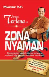 Jangan Terlena di Zona Nyaman