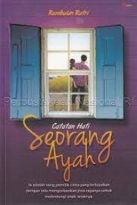 Catatan Hati Seorang Ayah