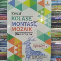 Kreasi kolase, montase, mozaik sederhana