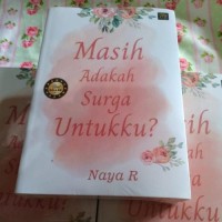 Masih Adakah Surga Untukku?