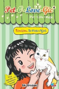 Pet-O-Love-Gic 4 : Tomtom, si mata ajaib