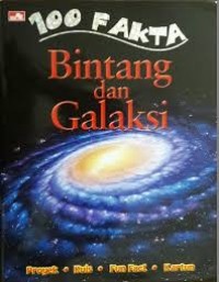 100 Fakta: Bintang dan Galaksi