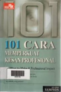 101 Cara Memperkuat Kesan Profesional