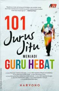 101 Jurus Jitu Menjadi Guru Hebat (e-book)