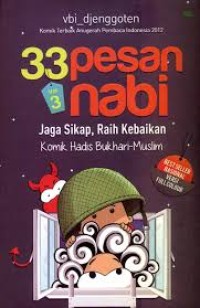 33 pesan nabi vol 3 : jaga sikap, raih kebaikan