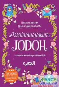 Assalamualaikum jodoh : kudesain kau dengan bismillah (e-book)