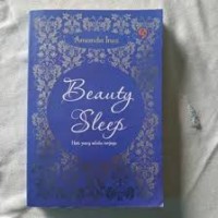 Beauty sleep : hati yang selalu terjaga