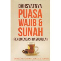 Dahsyatnya puasa wajib & sunah rekomendasi rasulullah