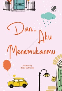 Dan Aku Menemukanmu (e-book)