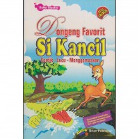 Dongeng favorit si kancil lucu - cerdik - menggemaskan