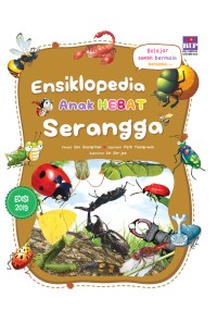 Ensiklopedia anak hebat : serangga