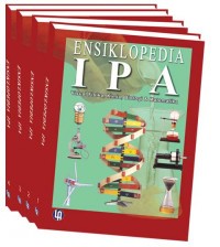 Ensiklopedia IPA  visual fisika, kimia, bilogi, dan matematika : ilmu kedokteran ilmu bumi