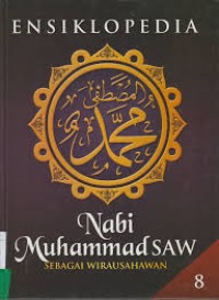 Ensiklopedia Nabi Muhammad SAW sebagai wirausahawan