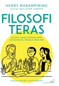 Filosofi Teras : Filsafat Yunani - Romawi Kuno untuk mental tangguh masa kini (E-BOOK)