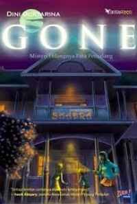 Gone : misteri hilangnya para petualangan