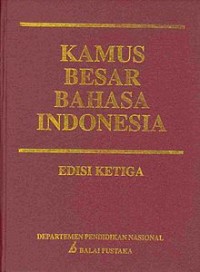 Kamus besar Bahasa Indonesia pusat bahasa
