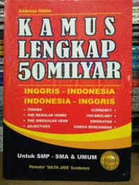 Kamus lengkap 50 miliyar  Inggris - Indonesia