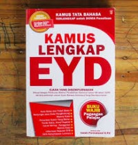 Kamus lengkap EYD (ejaan yang disempurnakan)