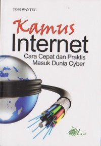 Kamus Praktis Internet Untuk Semua Orang