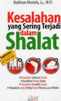 Kesalahan yang sering terjadi dalam shalat