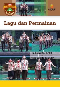Keterampilan pramuka : Lagu dan permainan