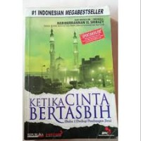 Ketika cinta bertasbih ( buku 2 dwilogi pembangunan jiwa )