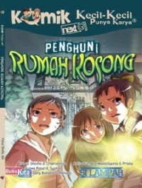 KKPK : penghuni rumah kosong