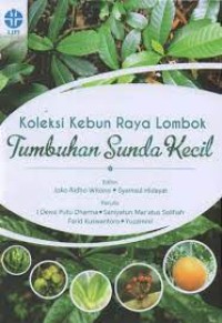 Koleksi Kebun Raya Lombok: Tumbuhan Sunda Kecil (e-book)