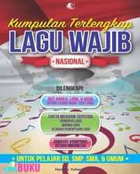 Lagu wajib nasional dan daerah untuk SD-SMP-SMA dan Umum