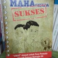 Mahasiswa sukses : jimat ampuh untuk para pemuda meraih sukses bahagia 5 k