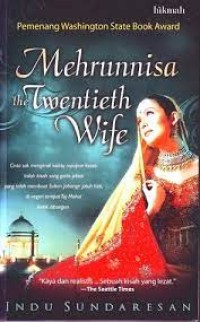 Mehrunnisa the Twentieth Wife