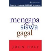 Mengapa siswa gagal