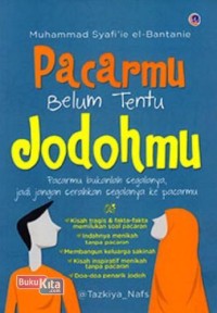 Pacarmu Belum Tentu Jodohmu (e-book)