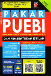 Pakar PUEBI (Pedoman umum ejaan Bahasa Indonesia) dan pembentukan istilah