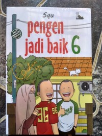Pengen jadi baik 6