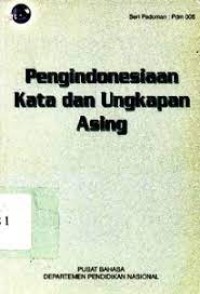 Pengindonesiaan kata dan ungkapan asing