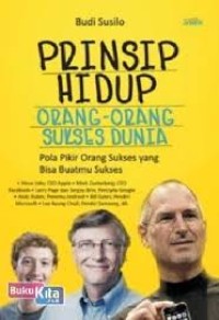 Prinsip Hidup Orang-Orang Sukses Dunia