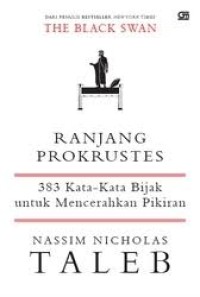 Ranjang prokrustes: 383 kata-kata bijak untuk mencerahkan pikiran