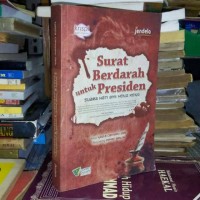 Surat berdarah untuk presiden : suara hati BMI Hongkong