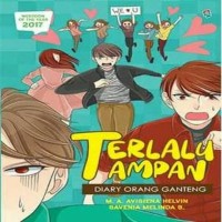 Terlalu tampan : diary orang ganteng