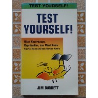 Test Yourself ! ujian kecerdasan, Kepribadian, dan Mimat anda serta Rencana Karier Anda
