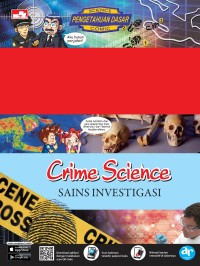 Why? Crime Sciensi - Sains Investigasi