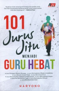 101 Jurus Jitu Menjadi Guru Hebat (e-book)