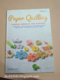 Paper quilling panduan berkreasi dan berbisnis