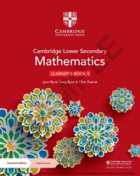 Cambridge Lower Secondary : Mathematics Learner's Book 9